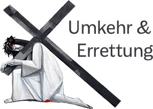 Umkehr und Errettung